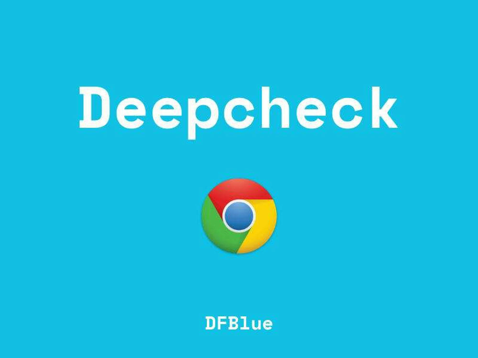 Launched Deepcheck — The internet's missing reputation checker